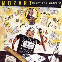 Various  Artists – Mozart Makes You Smarter