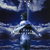 CMX – Cloaca Maxima 2