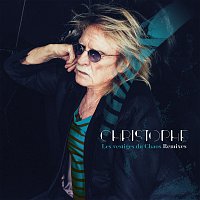 Christophe – Les vestiges du Chaos [Remixes]