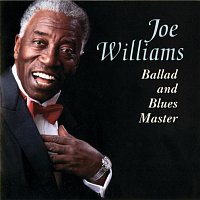 Joe Williams – Ballad And Blues Master [Live]