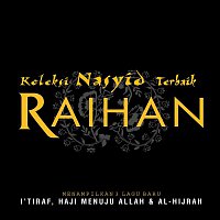 Raihan – Koleksi Nasyid Terbaik