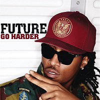 Future – Go Harder