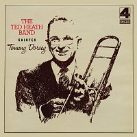 Přední strana obalu CD The Ted Heath Band Salutes Tommy Dorsey