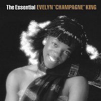 Evelyn "Champagne" King – The Essential Evelyn "Champagne" King