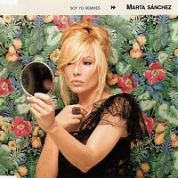 Marta Sánchez – Soy Yo [Remixes]