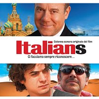 Různí interpreti – Italians - Ci facciamo sempre riconoscere... [Colonna Sonora Originale]