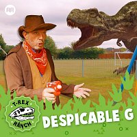 T-Rex Ranch – Despicable G