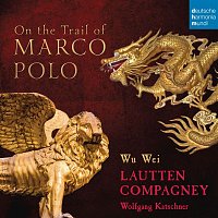 On the Trail of Marco Polo