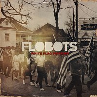 Flobots Featuring Tim McIlrath of Rise Against, Tim McIlrath – White Flag Warrior