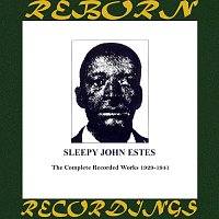 Sleepy John Estes – Complete Recorded Works 1929-1941 (HD Remastered)