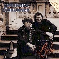 Brunner & Brunner – Im Namen der Liebe