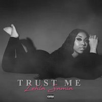 Lehla Samia – Trust Me