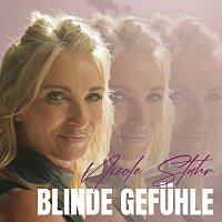 Nicole Stahr – Blinde Gefühle