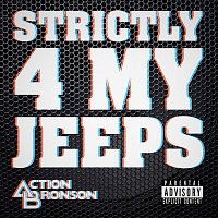Action Bronson – Strictly 4 My Jeeps