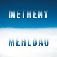 Pat Metheny, Brad Mehldau – Metheny Mehldau