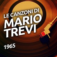 Mario Trevi – Le canzoni di Mario Trevi