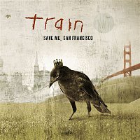 Train – Save Me, San Francisco