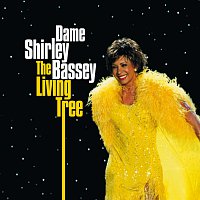 Shirley Bassey – The Living Tree