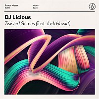 DJ Licious – Twisted Games (feat. Jack Hawitt)