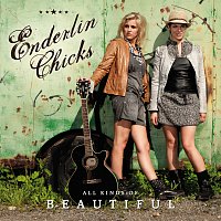 Enderlin Chicks – All Kinds Of Beautiful