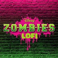 Disney Lofi – ZOMBIES Lofi