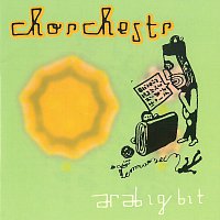 Chorchestr – Arabigbit