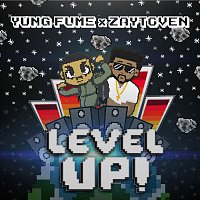 Yung Fume & Zaytoven – Level Up
