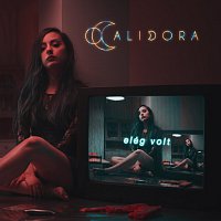 Calidora – Elég volt