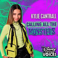 Kylie Cantrall – Calling All the Monsters