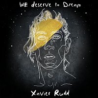Xavier Rudd – We Deserve To Dream