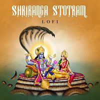 Nidhi Prasad, Pratham – Shriranga Stotram [Lofi]