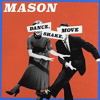Dance, Shake, Move