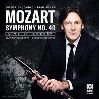 Mozart: Symphony No. 40 / Clarinet Concerto / Bassoon Concerto [Live]