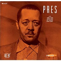 Lester Young – Pres