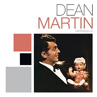 Happiness Is Dean Martin