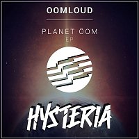 Oomloud – Planet Oom EP