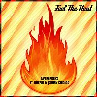 Evergreenz, Johnny Chicago, Khepri – Feel The Heat