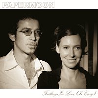 Papermoon – Falling In Love (Is Easy)