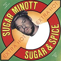 Sugar Minott – Sugar & Spice (Extra Hot)