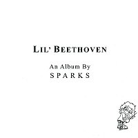 Sparks – Lil' Beethoven (Deluxe Edition)