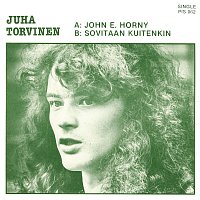 Juha Torvinen – John E. Horny