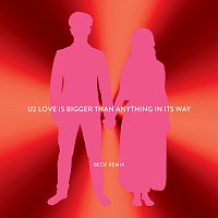 U2 – Love Is Bigger Than Anything In Its Way [Beck Remix]