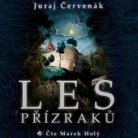 Marek Holý – Červenák: Les přízraků CD-MP3