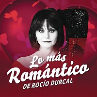 Rocío Dúrcal – Lo Más Romántico de
