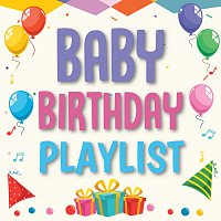 Různí interpreti – Baby Birthday Playlist