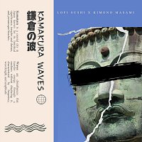 Lofi Sushi, Kimono Masami – Kamakura Waves