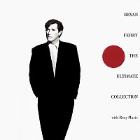 Bryan Ferry, Roxy Music – Bryan Ferry - The Ultimate Collection