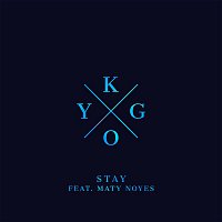 Kygo, Maty Noyes – Stay