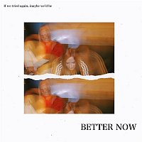 SIIGHTS – Better Now