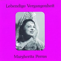 Margherita Perras – Lebendige Vergangenheit - Margherita Perras